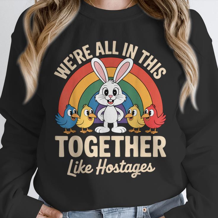 We'Re All In This Together Like Hostages Introvert Unisex Sweatshirt We'Re All In This Together Like Hostages Introvert Unisex Sweatshirt