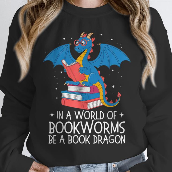 In A World Full Of Bookworms Be A Book Dragon Reading Unisex Sweatshirt