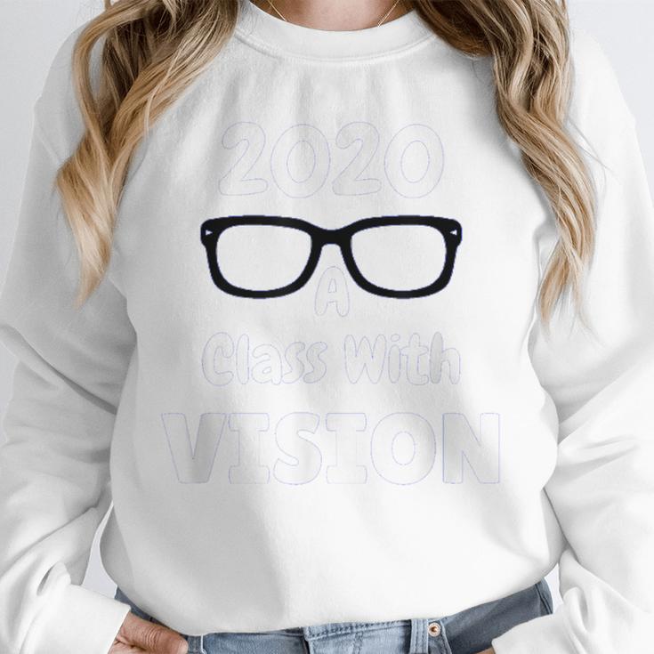 2020 A Class With Vision Perfect Eyesight GraduationUnisex Sweatshirt