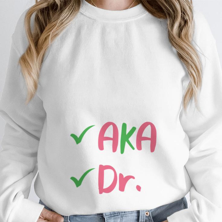 AKA Doctor Medical Worker Appreciation Graduation Unisex Sweatshirt