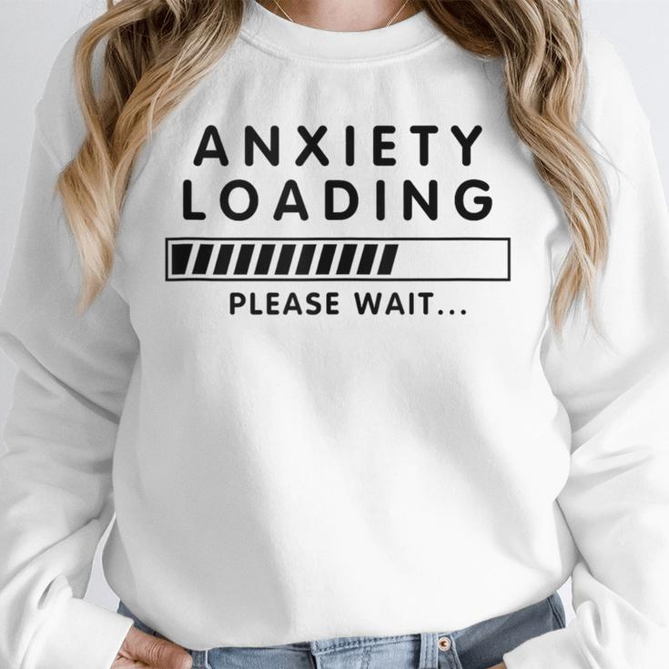 Anxiety Loading Please Wait Anti-Social Introvert Unisex Sweatshirt Anxiety Loading Please Wait Anti-Social Introvert Unisex Sweatshirt