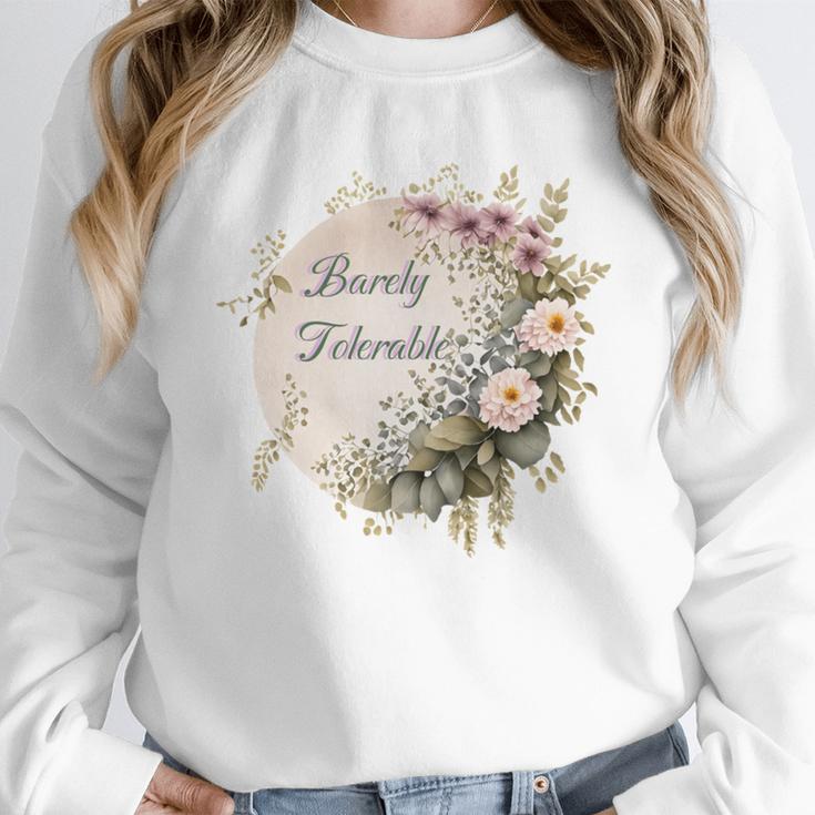 Barely Tolerable Book Lover Bookish Floral Bookworm Unisex Sweatshirt Barely Tolerable Book Lover Bookish Floral Bookworm Unisex Sweatshirt