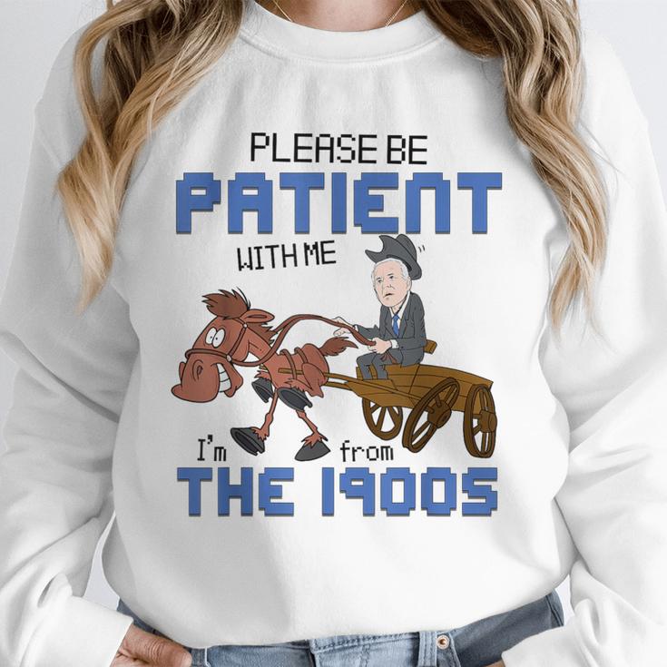 Biden Please Be Patient With Me I'm From The 1900s Vintage Unisex Sweatshirt Biden Please Be Patient With Me I'm From The 1900s Vintage Unisex Sweatshirt
