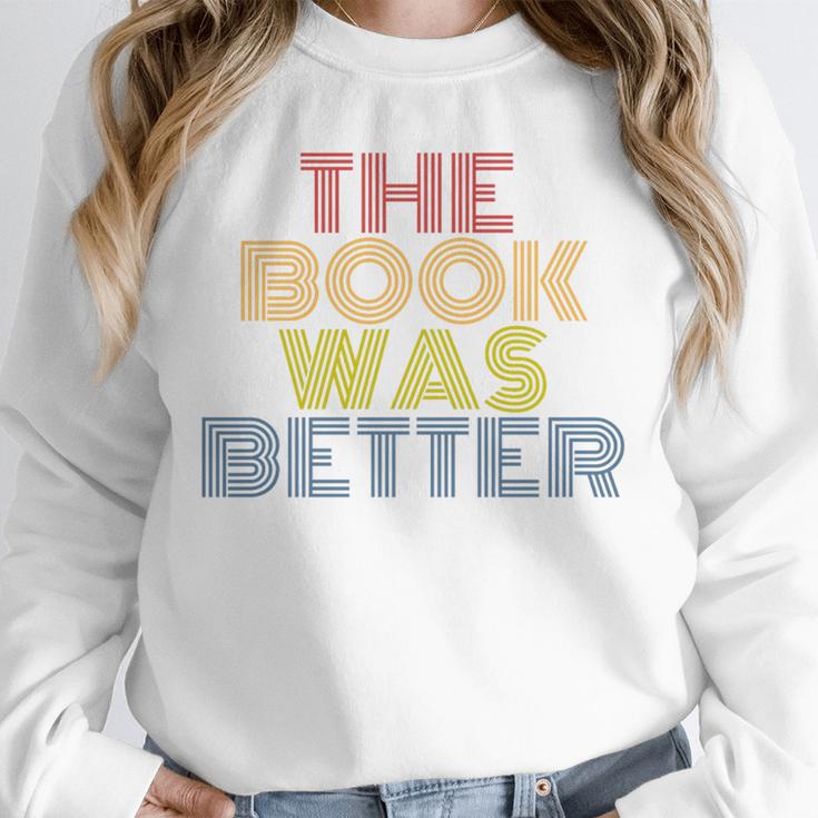 The Book Was Better Retro 70s Vintage Premium Tri-Blend Unisex Sweatshirt The Book Was Better Retro 70s Vintage Premium Tri-Blend Unisex Sweatshirt