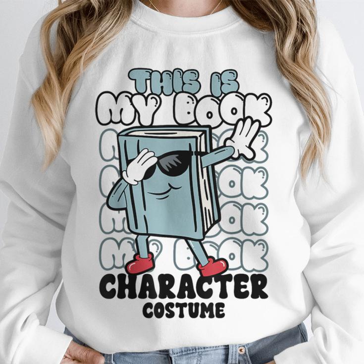 This Is My Book Character Costume Reading Book Lover Unisex Sweatshirt