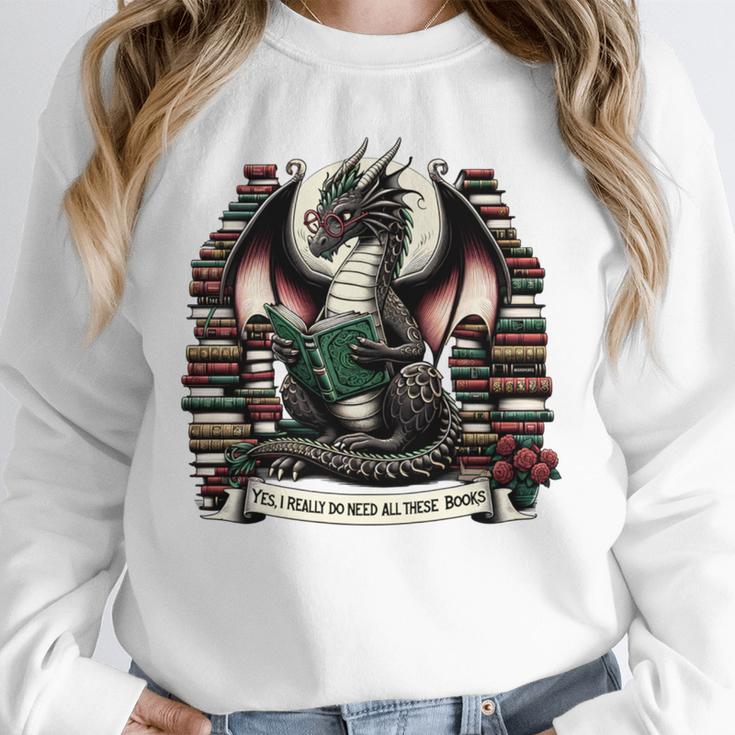 Book Dragon Yes I Really Do Need All These Books Unisex Sweatshirt