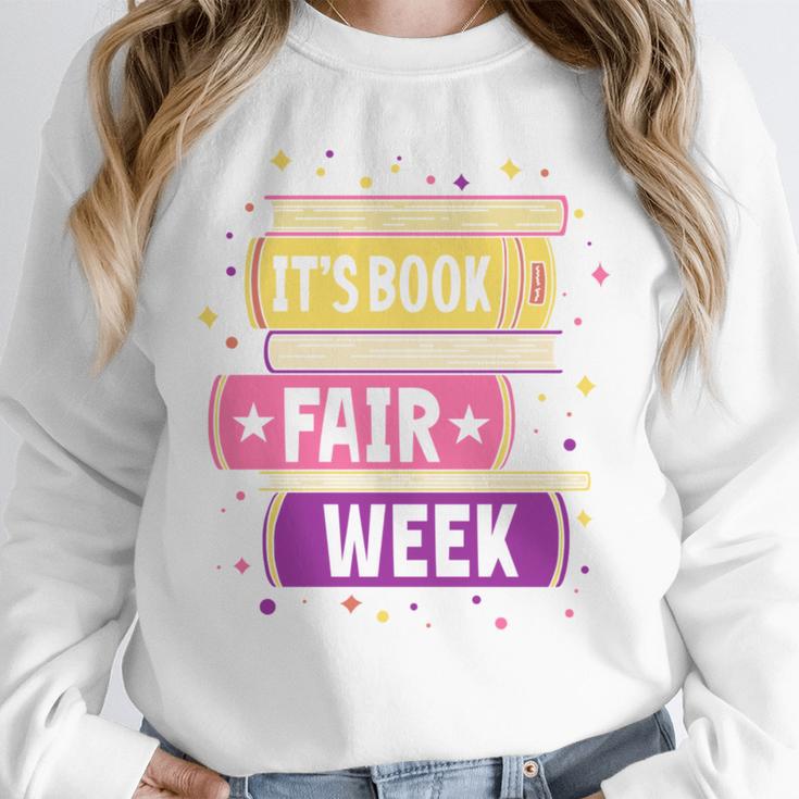 Book Fair Bookworm Library Its Book Fair Week Unisex Sweatshirt