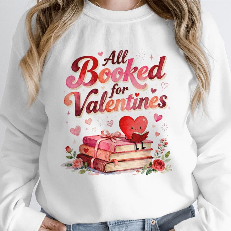 All Booked For Valentines Cute Book Lover Quote Unisex Sweatshirt