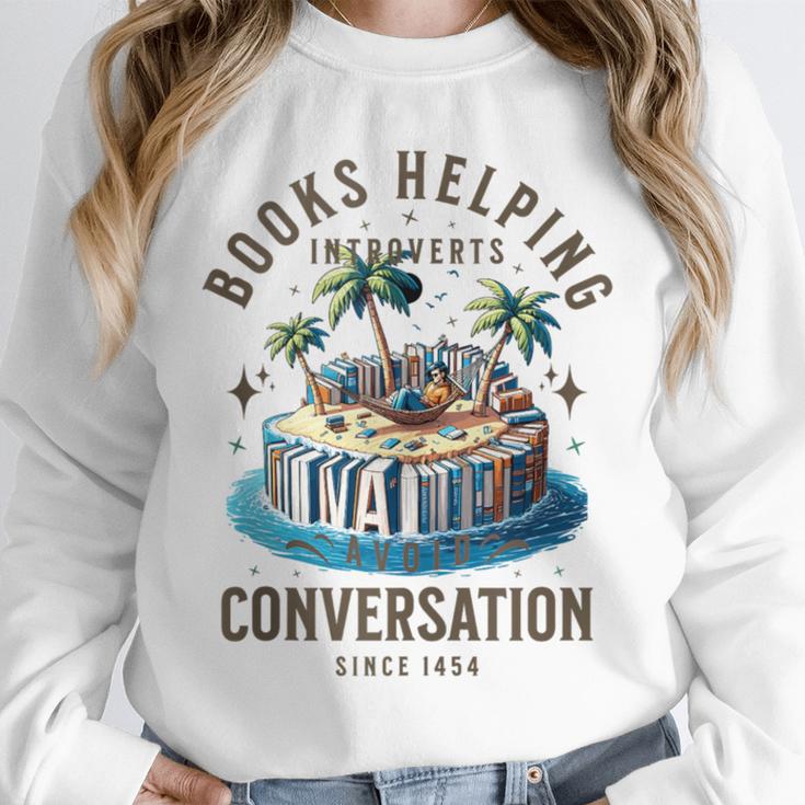 Books Helping Introvert Avoid Conversation Unisex Sweatshirt Books Helping Introvert Avoid Conversation Unisex Sweatshirt