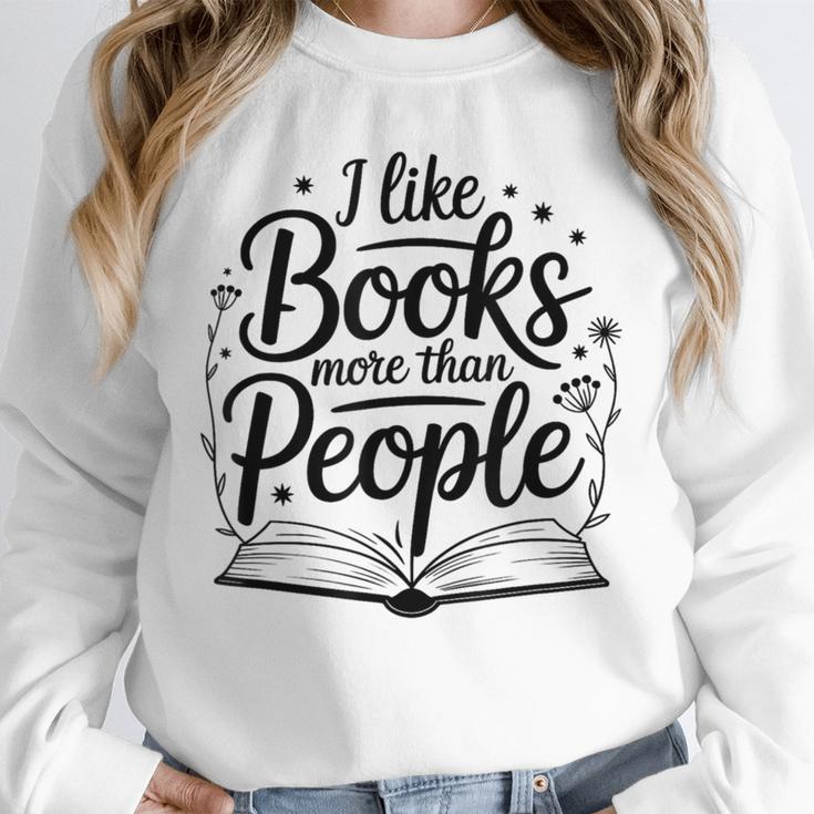 I Like Books More Than People Quote Unisex Sweatshirt