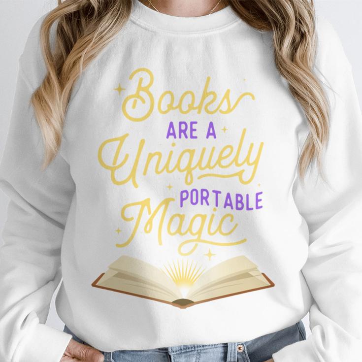 Books Are A Uniquely Portable Magic Reading Bookworm Unisex Sweatshirt Books Are A Uniquely Portable Magic Reading Bookworm Unisex Sweatshirt