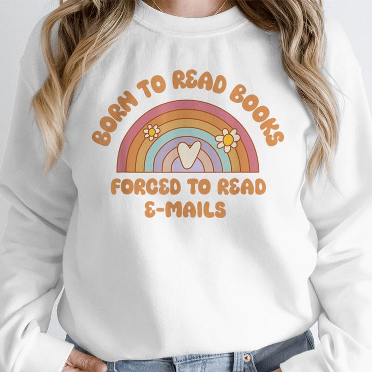 Born To Read Books Forced To Emails Vintage Retro Rainbow Unisex Sweatshirt
