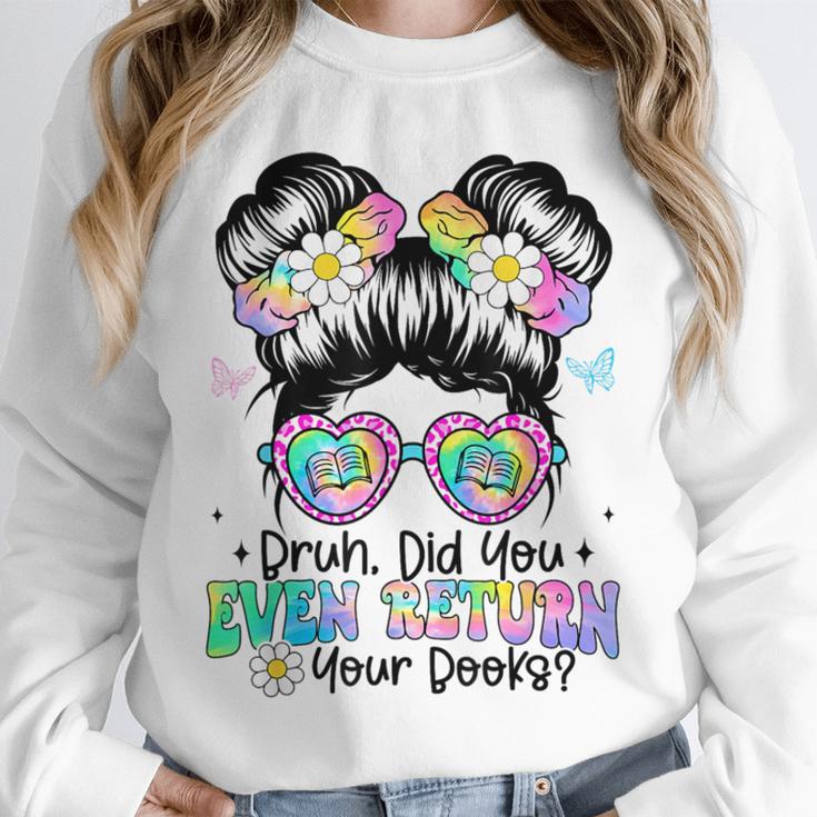 Bruh Return Your Books Reading Library Book Lovers Unisex Sweatshirt
