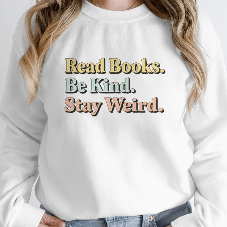 Classic Read Books Be Kind Stay Weird Positive Reader Premium Tri-Blend Unisex Sweatshirt Classic Read Books Be Kind Stay Weird Positive Reader Premium Tri-Blend Unisex Sweatshirt