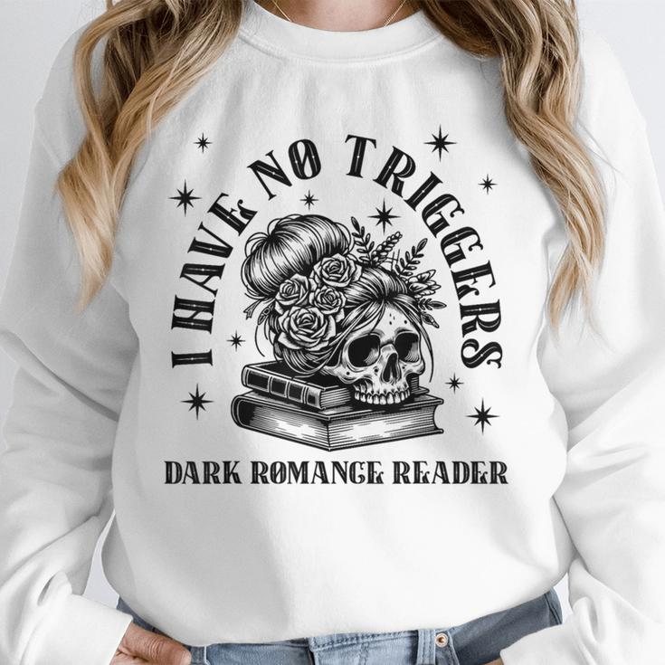 Dark Romance Merch Spicy Book Lover No Triggers Warning Unisex Sweatshirt