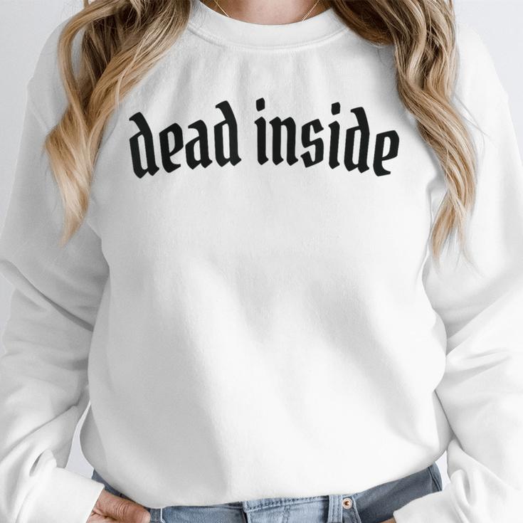 Dead Inside Saying Sarcasm Introvert Unisex Sweatshirt Dead Inside Saying Sarcasm Introvert Unisex Sweatshirt