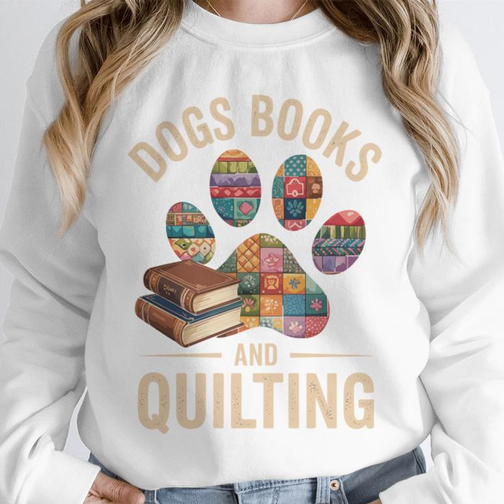 Dogs Books And Quilting Unisex Sweatshirt