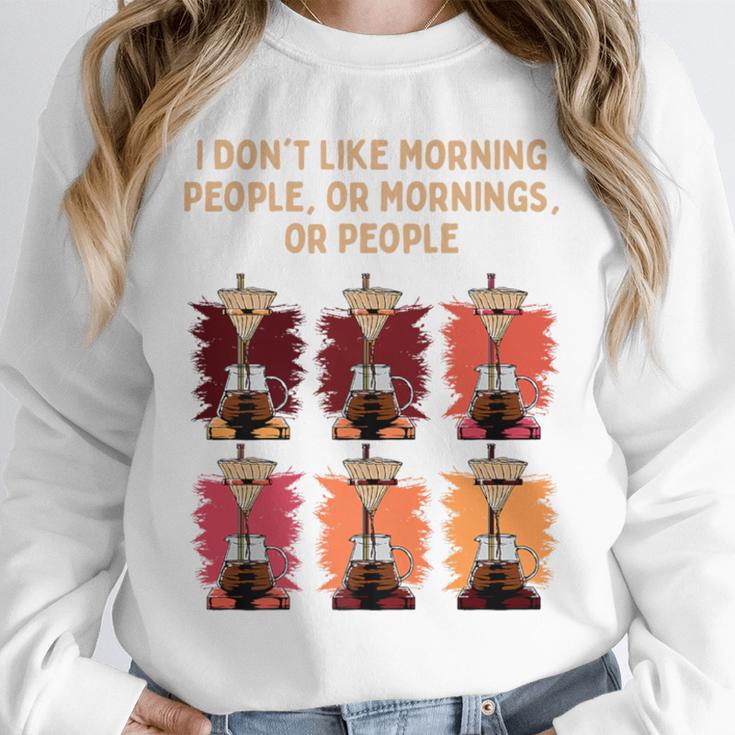 I Dont Like Morning People Introvert Coffee Lover Antisocial Premium Unisex Sweatshirt