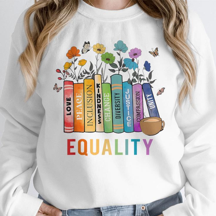 Equal Rights Book Flower Equality Peace Love Kindness Book Unisex Sweatshirt