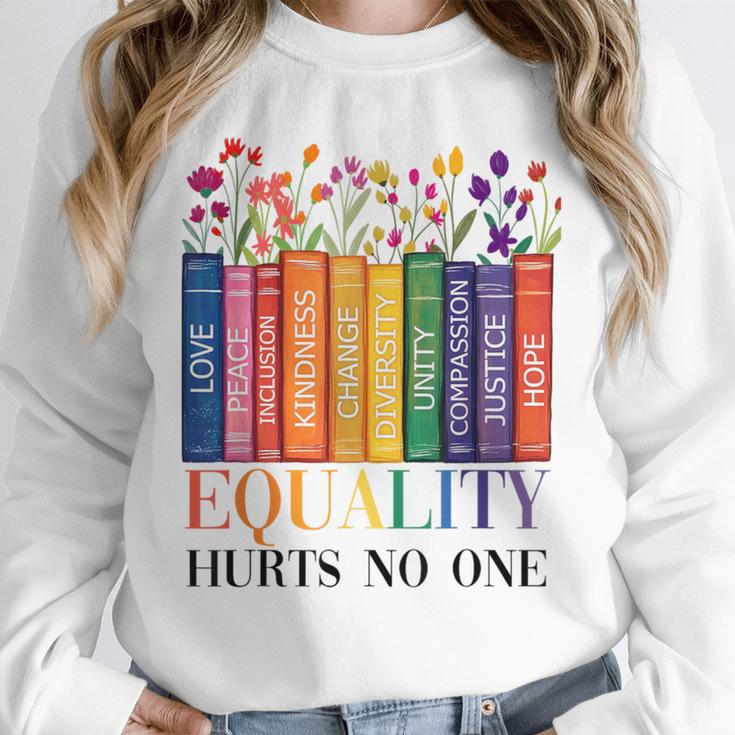 Equality Hurts No One LGBTQ Pride Books And Flowers Unisex Sweatshirt
