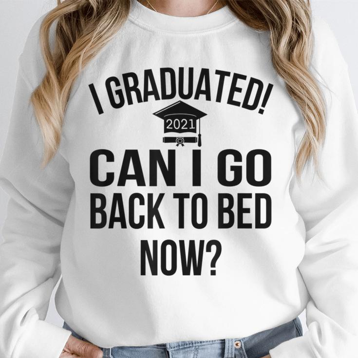Can I Go Back To Bed Graduation 2021 Unisex Sweatshirt