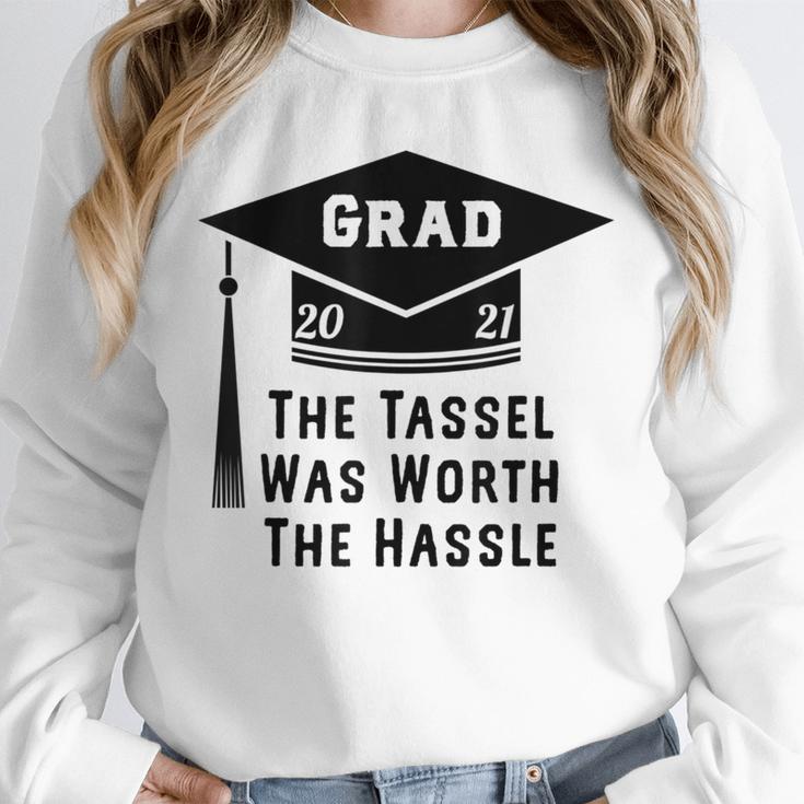 Grad 2021 Graduation Tassel Was Worth The Hassle Unisex Sweatshirt