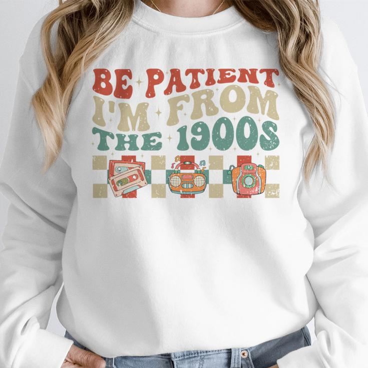 Groovy Please Be Patient With Me I'm From The 1900s Vintage Unisex Sweatshirt