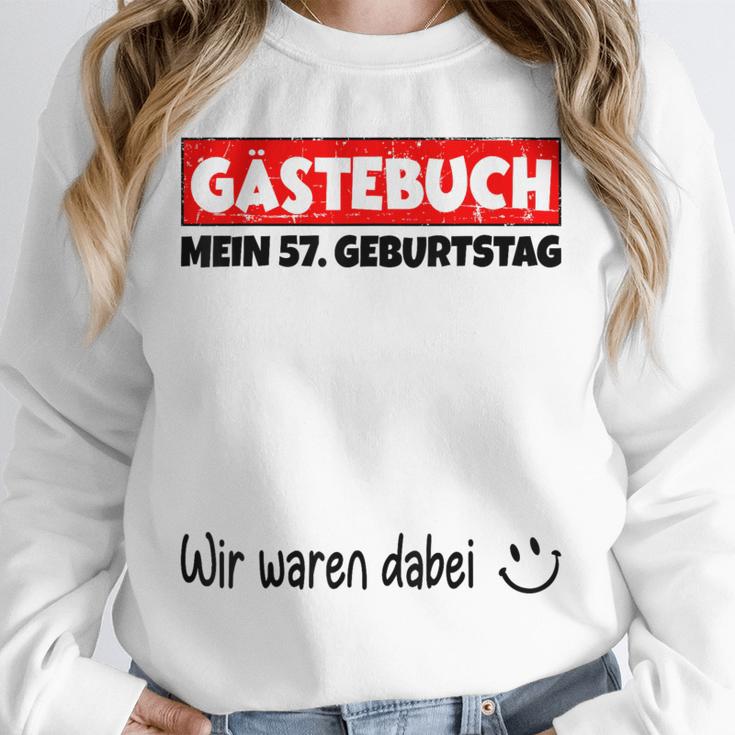 Guest Book Wir Waren Dabei Mein 57 Geburtstag German Unisex Sweatshirt