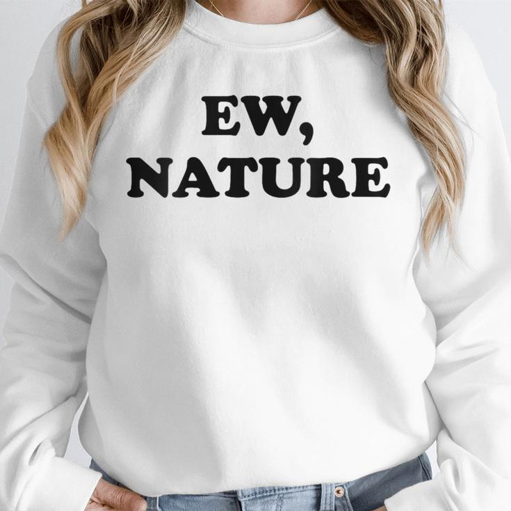 Homebody Indoorsy Introvert Ew Nature Unisex Sweatshirt