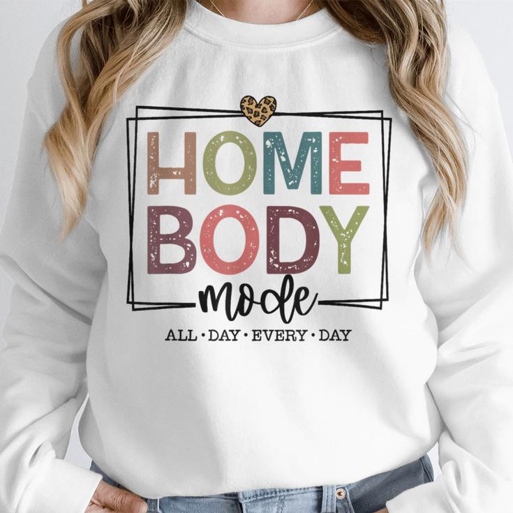 Homebody Stay At Home Introvert Home Body Cute Women Unisex Sweatshirt Homebody Stay At Home Introvert Home Body Cute Women Unisex Sweatshirt