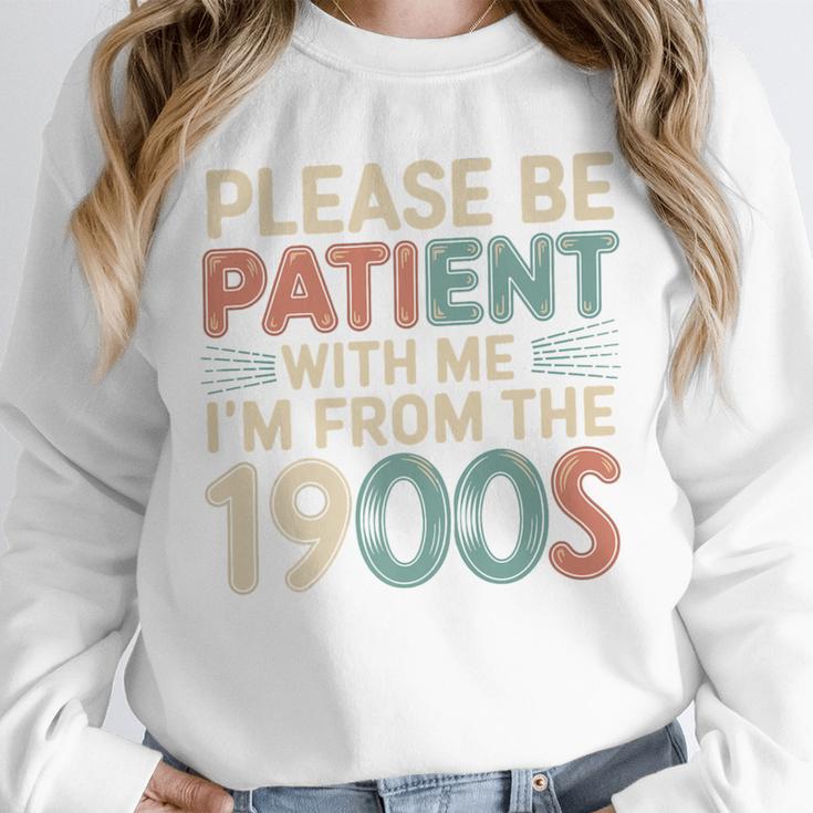 Humor Retro Please Be Patient With Me I'm From The 1900s Premium Unisex Sweatshirt Humor Retro Please Be Patient With Me I'm From The 1900s Premium Unisex Sweatshirt
