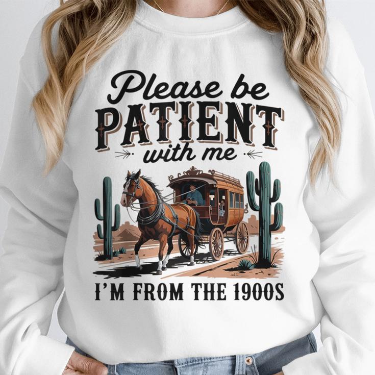 I'm From The 1900s Historical Humor Old Person Unisex Sweatshirt