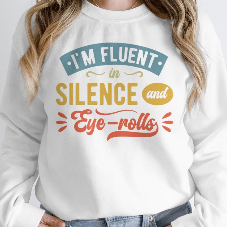 I'm Fluent In Silence And Eye-Rolls Introverts Premium Unisex Sweatshirt
