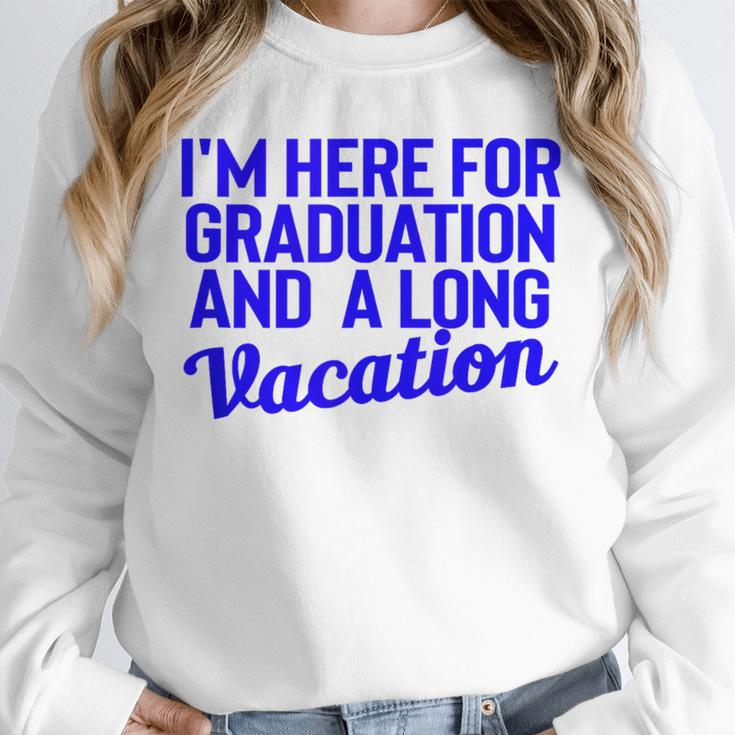 I'm Here For Graduation School Class Senior 2024 Unisex Sweatshirt