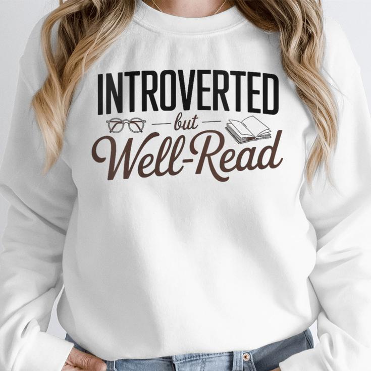 Introverted But Well-Read Book Lover Unisex Sweatshirt Introverted But Well-Read Book Lover Unisex Sweatshirt