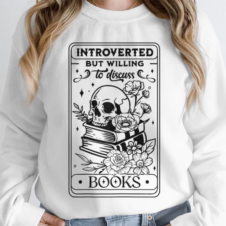 Introverted BUT Willing To Discuss Books Book Lover Unisex Sweatshirt