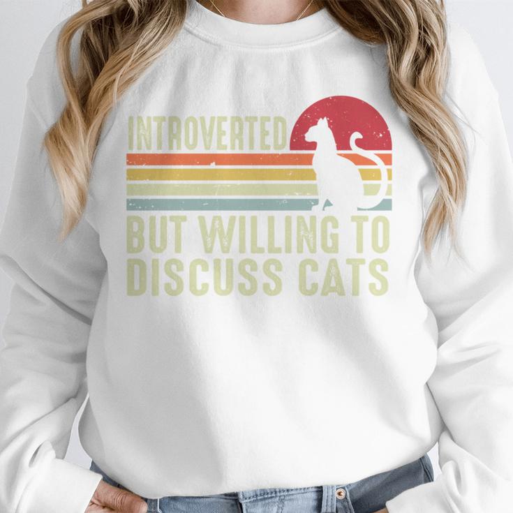 Introverted But Willing To Discuss Cats Kitten Pet Lover Unisex Sweatshirt