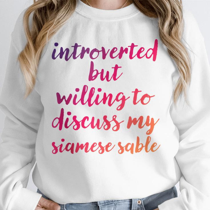 Introverted Willing To Discuss Siamese Sable Introvert Unisex Sweatshirt Introverted Willing To Discuss Siamese Sable Introvert Unisex Sweatshirt