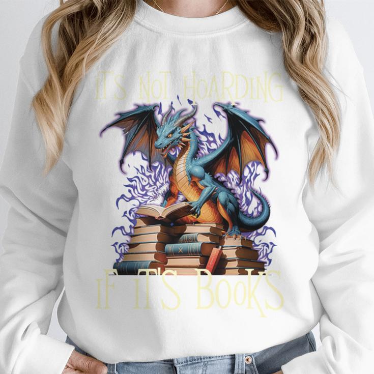 It's Not Hoarding If It's Books Reading Bookworm Reader Unisex Sweatshirt