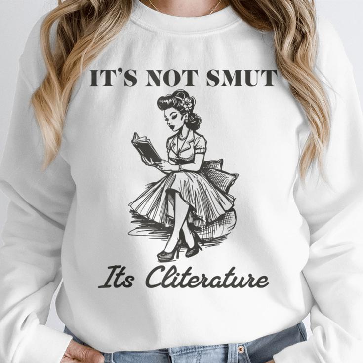 It's Not Smut It's Literature Smut Book Reader Unisex Sweatshirt