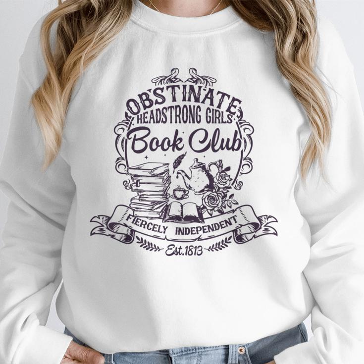 Jane Austen Obstinate Headstrong Girls Book Club Unisex Sweatshirt