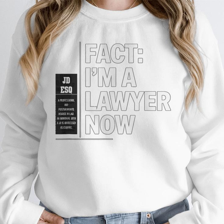 JD ESQ Law Graduate Fact I’m a Lawyer Now Graduation Unisex Sweatshirt