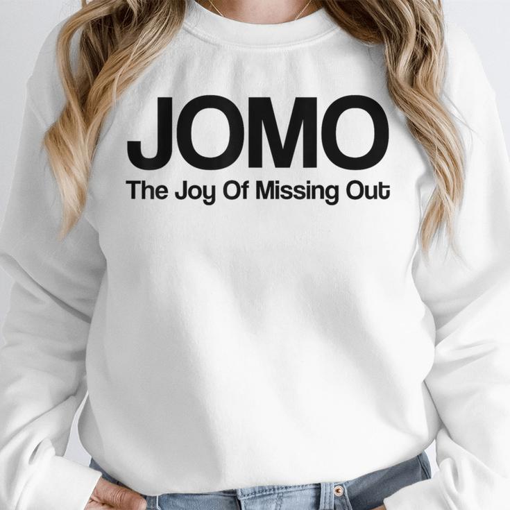 JOMO Joy Of Missing Out Fomo Fear Cozy Introvert Joke Unisex Sweatshirt