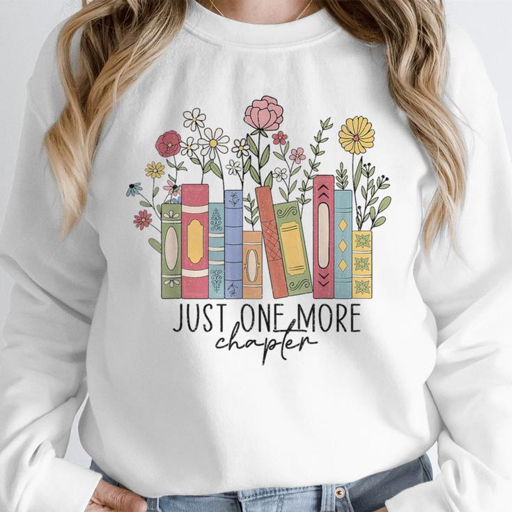 Just One More Chapter Book Lovers For Women Unisex Sweatshirt Just One More Chapter Book Lovers For Women Unisex Sweatshirt
