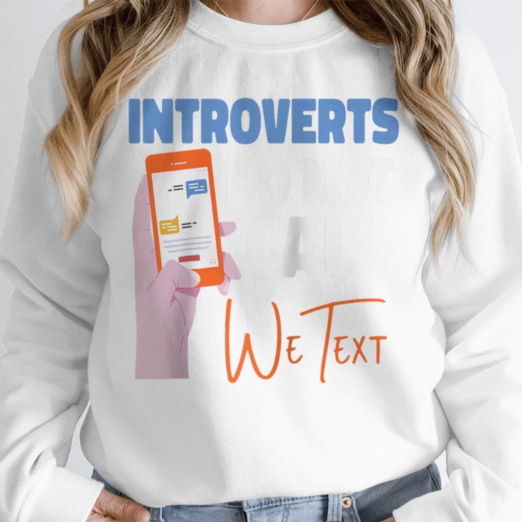 We Just Text Introvert For Quiet People Raglan Baseball Tee Unisex Sweatshirt We Just Text Introvert For Quiet People Raglan Baseball Tee Unisex Sweatshirt