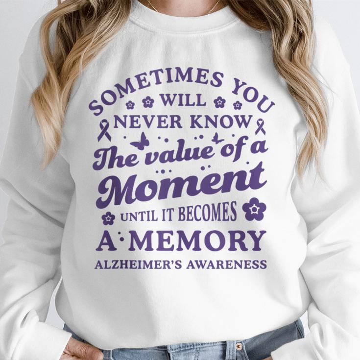 Know The Value Of A Moment Memory Alzheimer's Awareness Day Unisex Sweatshirt