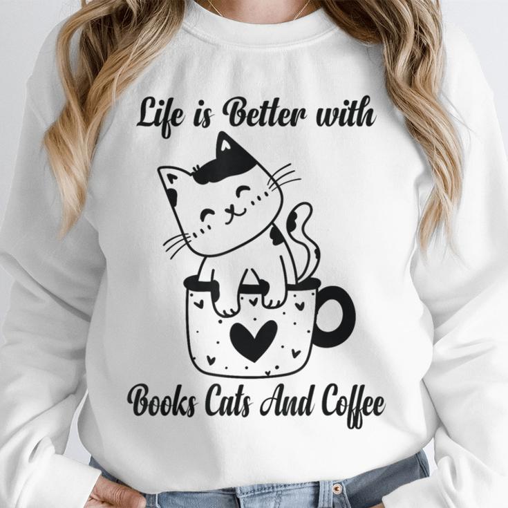 Life Is Better With Books Cats And Coffee Shirt Unisex Sweatshirt