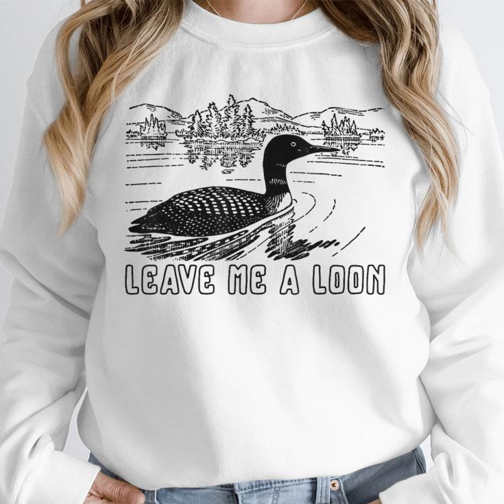 Loon Bird Pun Leave Me A Loon Nature For Introverts Unisex Sweatshirt Loon Bird Pun Leave Me A Loon Nature For Introverts Unisex Sweatshirt