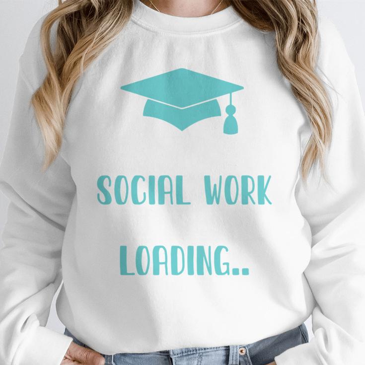 Masters Of Social Work Loading MSW Graduation Future Social Unisex Sweatshirt