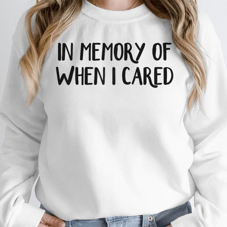 In Memory Of When I Cared Raglan Baseball Tee Unisex Sweatshirt